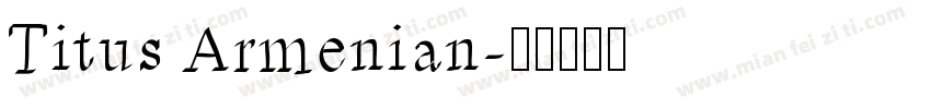 Titus Armenian字体转换
